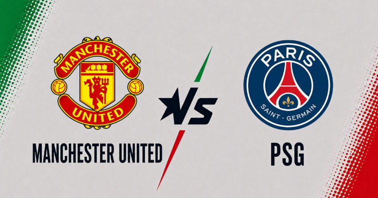 Manchester United vs PSG